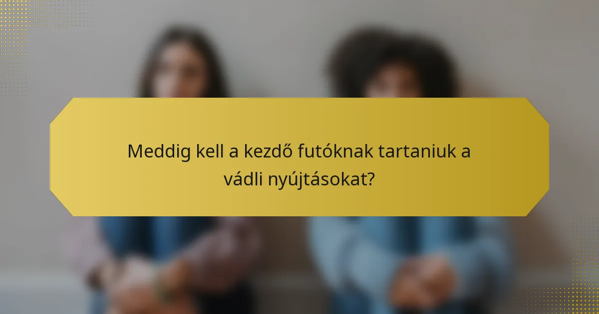 Meddig kell a kezdő futóknak tartaniuk a vádli nyújtásokat?